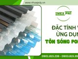 Đặc tính nổi bật tôn sóng poly so với các loại tôn sóng lấy sáng thường và ứng dụng