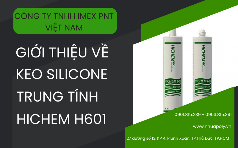 keo silicone hichem h601